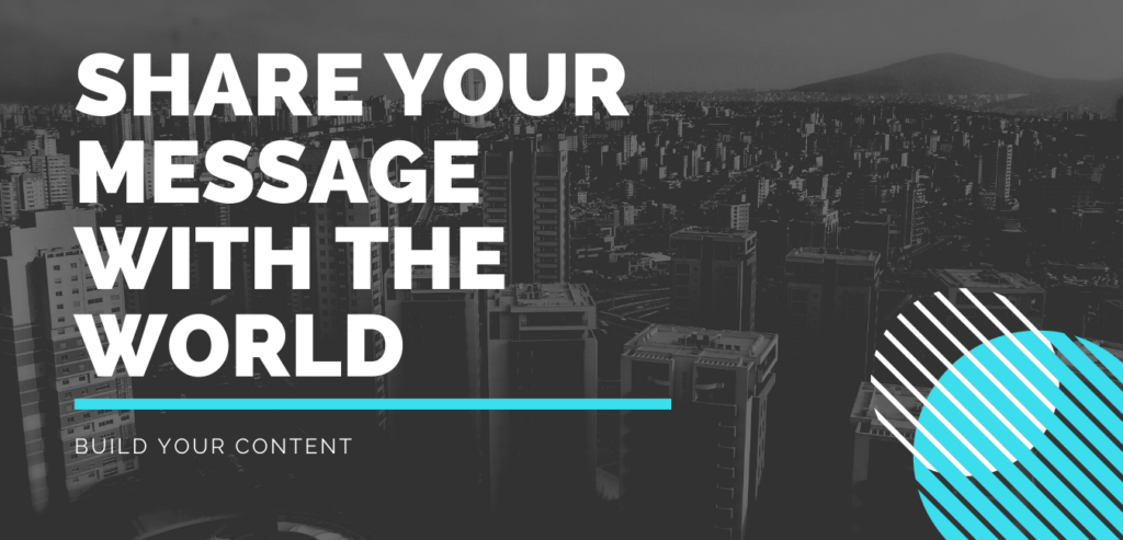 Build your content